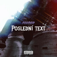 Thumbnail for the Feeder - Poslední text link, provided by host site