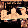 Thumbnail for the VJ Awax - Pow Pow Pow link, provided by host site