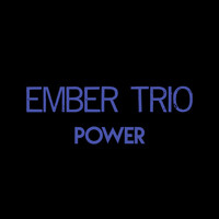 Thumbnail for the Ember Trio - Power link, provided by host site