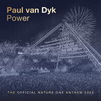 Thumbnail for the Paul van Dyk - Power (The Official Nature One Anthem 2025) link, provided by host site