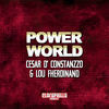 Thumbnail for the Cesar D' Constanzzo - Power World link, provided by host site