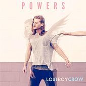 Thumbnail for the Lostboycrow - Powers link, provided by host site