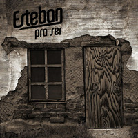 Thumbnail for the Esteban - Pra Ser link, provided by host site