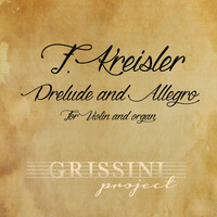 Thumbnail for the Grissini Project - Praeludium and Allegro in E Minor, IFK 25 link, provided by host site