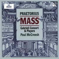 Thumbnail for the Gabrieli Consort & Players - Praetorius: Mass link, provided by host site