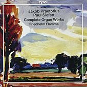 Thumbnail for the Friedhelm Flamme - Praetorius & Siefert: Complete Organ Works link, provided by host site