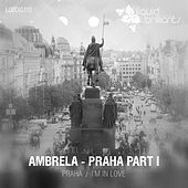 Thumbnail for the Ambrela - Praha, Pt. 1 link, provided by host site