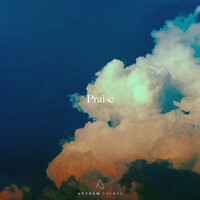 Thumbnail for the Anthem Lights - Praise (Acapella) link, provided by host site