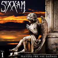 Thumbnail for the Sixx:A.M. - Prayers for the Damned link, provided by host site