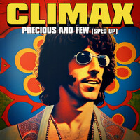 Thumbnail for the Climax - Precious And Few (Re-Recorded - Sped Up) link, provided by host site