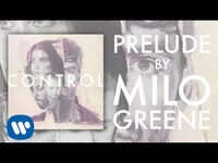 Thumbnail for the Milo Greene - Prelude link, provided by host site