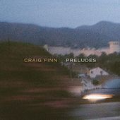 Thumbnail for the Craig Finn - Preludes link, provided by host site