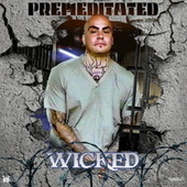 Thumbnail for the Wicked - Premeditated link, provided by host site