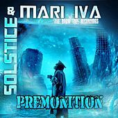 Thumbnail for the Solstice - Premonition link, provided by host site
