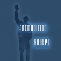 Thumbnail for the Kurupt - PREMONITION link, provided by host site