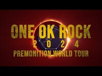 Thumbnail for the One Ok Rock - PREMONITION WORLD TOUR 2024 - Trailer link, provided by host site