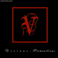 Thumbnail for the Visions - Premonitions link, provided by host site