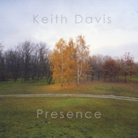 Thumbnail for the Keith Davis - Presence link, provided by host site