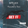 Thumbnail for the Afrojack - Presents NLW, Phlegmatic Dogs - Get It link, provided by host site