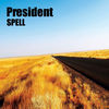 Thumbnail for the Spell - President link, provided by host site