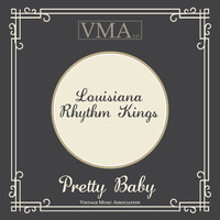 Thumbnail for the Louisiana Rhythm Kings - Pretty Baby link, provided by host site