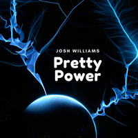 Thumbnail for the Josh Williams - Pretty Power link, provided by host site