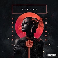 Thumbnail for the Defunk - Pretty Things link, provided by host site