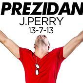 Thumbnail for the J Perry - Prezidan link, provided by host site