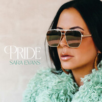 Thumbnail for the Sara Evans - Pride link, provided by host site