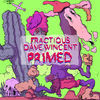 Thumbnail for the Fractious - Primed link, provided by host site