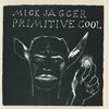 Thumbnail for the Mick Jagger - Primitive Cool (2015 Remastered Version) link, provided by host site