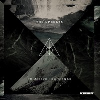 Thumbnail for the The Upbeats - Primitive Technique link, provided by host site