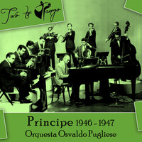 Thumbnail for the Orquesta Osvaldo Pugliese - Principe link, provided by host site