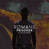 Thumbnail for the ROMANS - Prisoner link, provided by host site