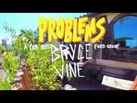 Thumbnail for the Bryce Vine - Problems link, provided by host site