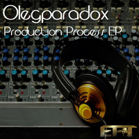 Thumbnail for the Olegparadox - Production Process link, provided by host site