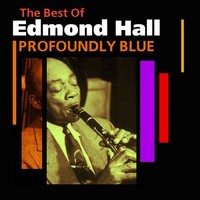 Thumbnail for the Edmond Hall - Profoundly Blue link, provided by host site