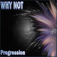 Thumbnail for the Why Not - Progression link, provided by host site