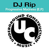 Thumbnail for the DJ RIP - Progressive Madness (E.P.) link, provided by host site
