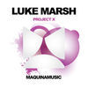 Thumbnail for the Luke Marsh - Project X link, provided by host site