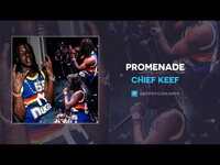 Thumbnail for the Chief Keef - Promenade link, provided by host site