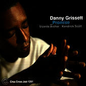 Thumbnail for the Danny Grissett - Promise link, provided by host site