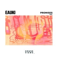 Thumbnail for the Eauki - Promises link, provided by host site