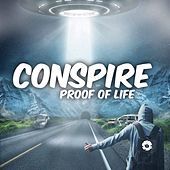 Thumbnail for the Conspire - Proof of Life link, provided by host site