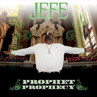 Thumbnail for the Jefe - Prophet Prophecy link, provided by host site