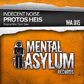 Thumbnail for the Indecent Noise - Protos Heis link, provided by host site