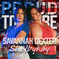 Thumbnail for the Savannah Dexter - Proud to Be link, provided by host site