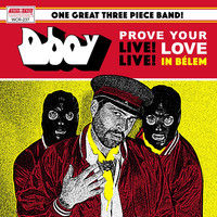 Thumbnail for the Dboy - Prove Your Love - Live! in Belem link, provided by host site