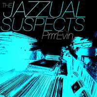 Thumbnail for the The Jazzual Suspects - PrrrEvin link, provided by host site