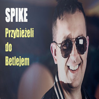 Thumbnail for the Spike - Przybieżeli do Betlejem link, provided by host site